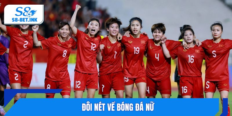Đôi nét về bóng đá nữ