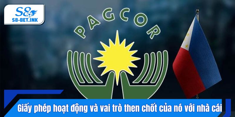 Giấy phép hoạt động và vai trò then chốt của nó với nhà cái
