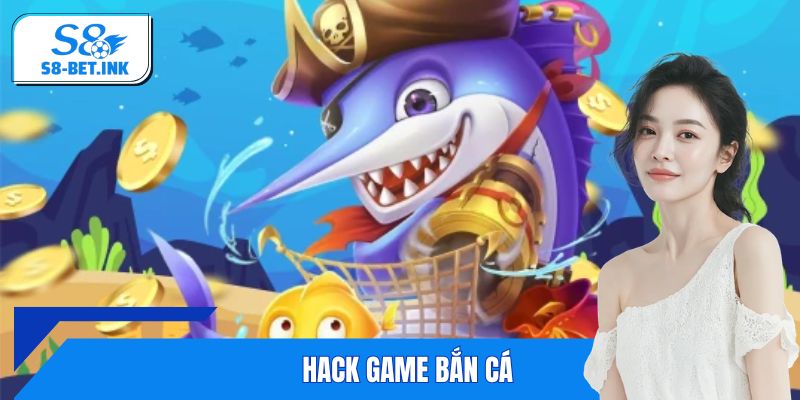 Hack Game Bắn Cá - Bí Quyết Vượt Trội Để Thắng Lớn Trong Game